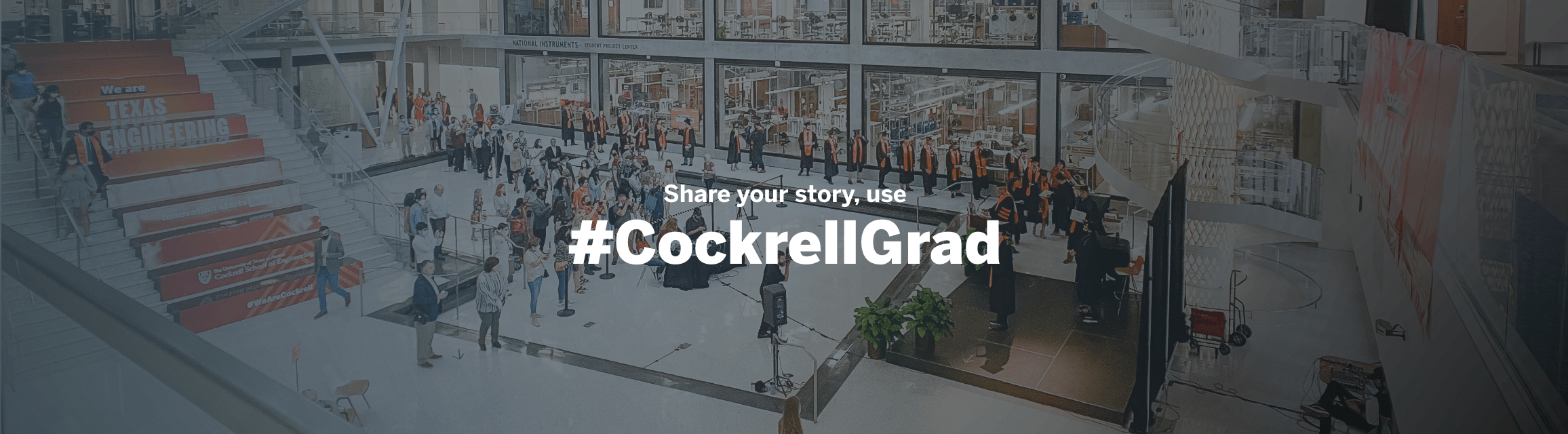 connect with us at #CockrellGrad